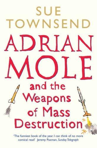 Adrian Mole and The Weapons of Mass Destruction