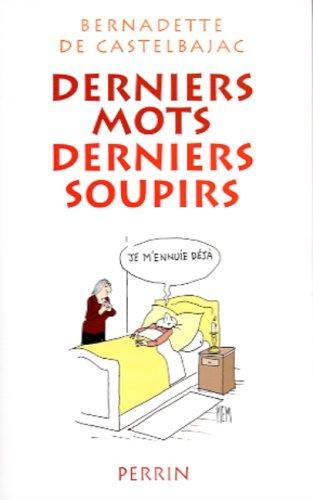 Derniers mots, derniers soupirs