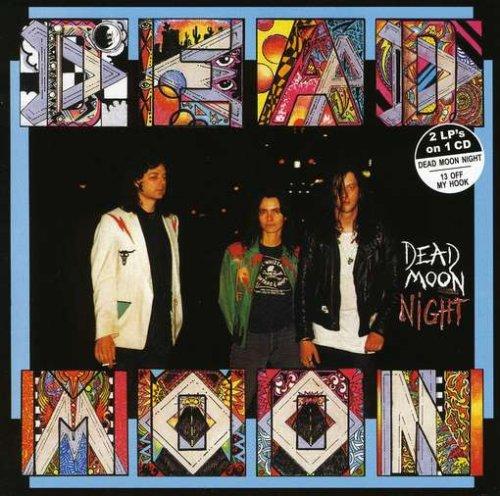 Dead Moon Night/Thirteen Off M