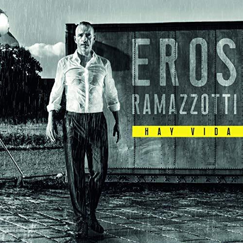 Eros Ramazzotti - Hay Vida (Spanish Version)