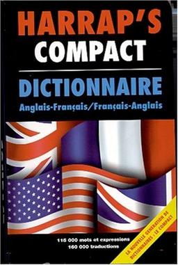 Harrap's Compact Dictionnaire Anglais-Français, Français-Anglais: A Documentary History