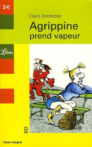 Agrippine prend vapeur