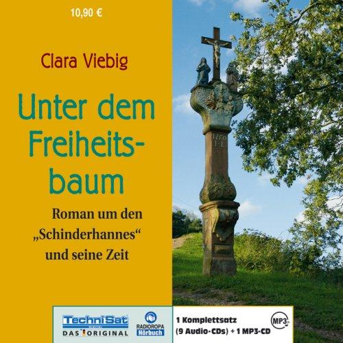 Unter dem Freiheitsbaum: Roman um den &#34;Schinderhannes&#34; und seine Zeit