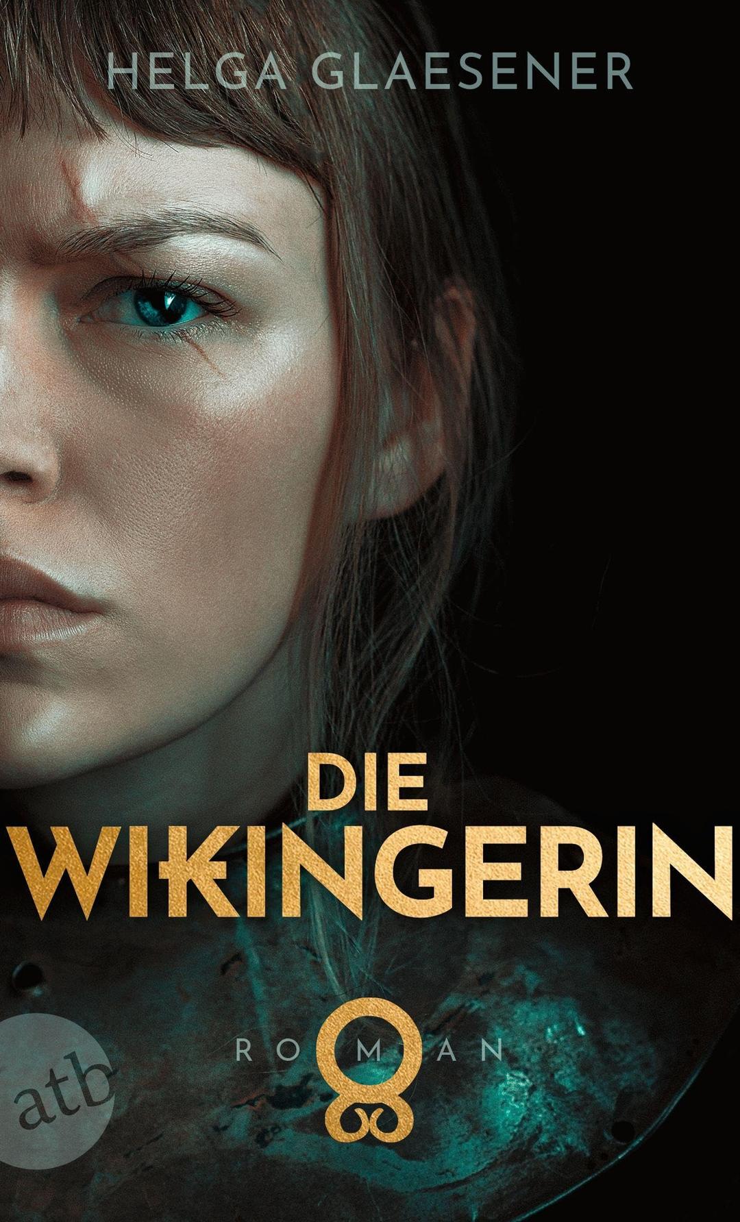 Die Wikingerin: Roman