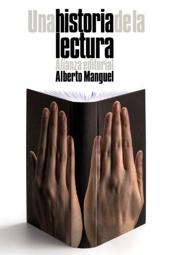 Una historia de la lectura (El libro de bolsillo - Humanidades)