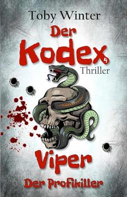 Der Kodex : Viper - Der Profikiller