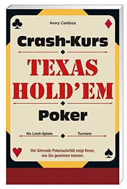 Texas Hold'em Poker: Crash-Kurs