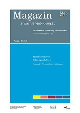 Messbarkeit von Bildungseffekten: Potenziale - Widersprüche - Schieflagen