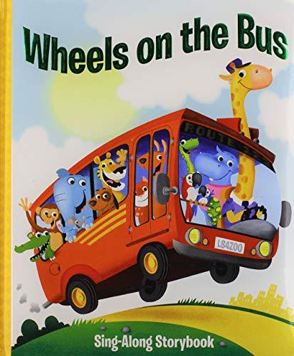 Wheels on the Bus Sing-Along Storybook