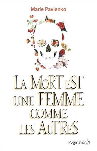 La mort est une femme comme les autres