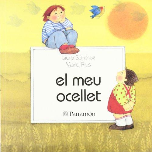 El meu ocellet (Primera biblioteca dels nens)