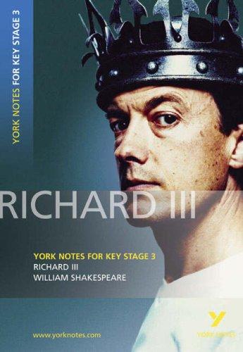 York Notes for KS3 Shakespeare: Richard III (York Notes Key Stage 3)