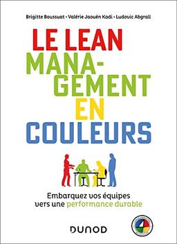 Le lean management en couleurs : embarquez vos équipes vers une performance durable