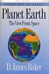 Planet Earth: The View from Space (Frontiers of Space)