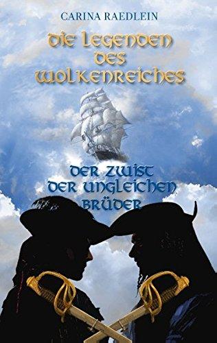 Die Legenden des Wolkenreiches: Der Zwist der gleichen Brüder