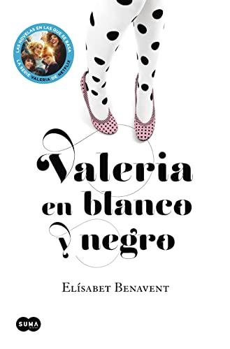 Valeria en blanco y negro (SUMA, Band 3)