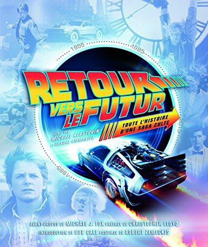 Retour vers le futur : toute l'histoire d'une saga culte