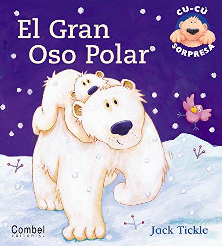 El gran oso polar (Cu-cú sorpresa)