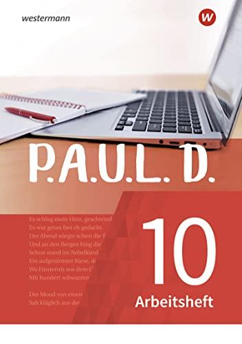 P.A.U.L. D. / P.A.U.L. D. - Persönliches Arbeits- und Lesebuch Deutsch - Für Gymnasien und Gesamtschulen - Neubearbeitung: Persönliches Arbeits- und ... Arbeits- und Lesebuch Deutsch - mit Lösungen