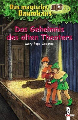 Das Geheimnis des alten Theaters