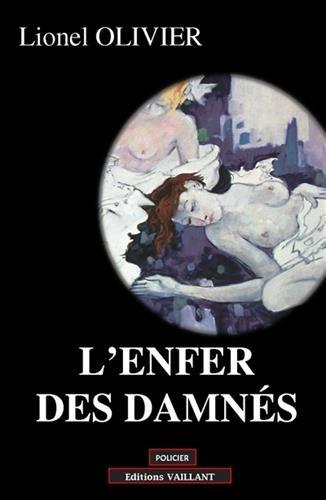 L'enfer des damnés