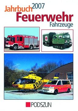 Jahrbuch Feuerwehrfahrzeuge 2007