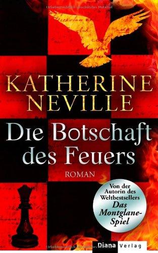 Die Botschaft des Feuers