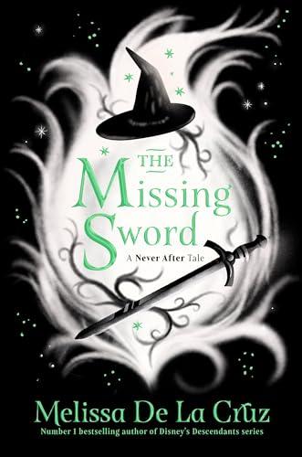 The Missing Sword (Never After, 4)