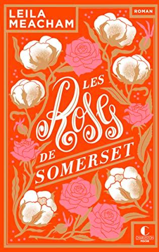 Les roses de Somerset