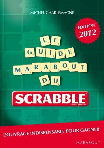 Le guide Marabout du Scrabble