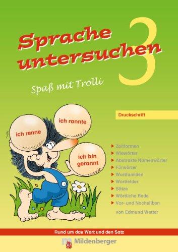 Sprache untersuchen-Spaß mit Trolli 3: Druckschrift