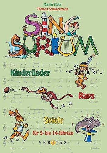 Singsurium: Kinderlieder, Raps und Spiele