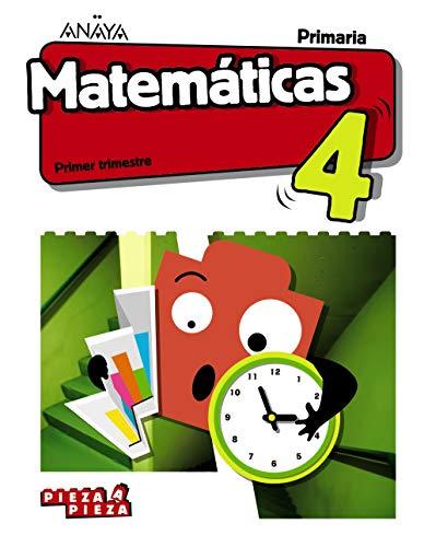 Matemáticas 4 (Pieza a Pieza) Primero, segundo y tercer trimestre