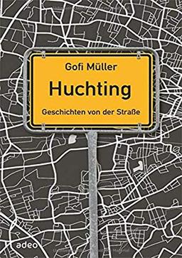 Huchting - Geschichten von der Straße