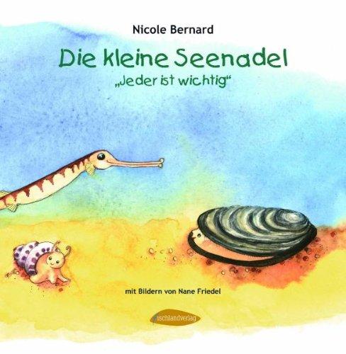 Die kleine Seenadel. Jeder ist wichtig