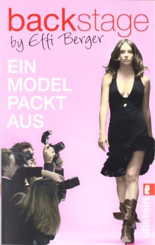 Backstage: Ein Model packt aus