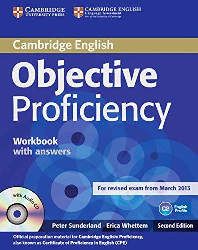 Objective Proficiency: Workbook with answers with Audio CD. Workbook with answers with Audio CD