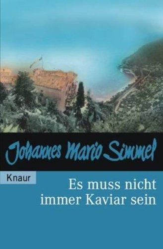 Es muß nicht immer Kaviar sein