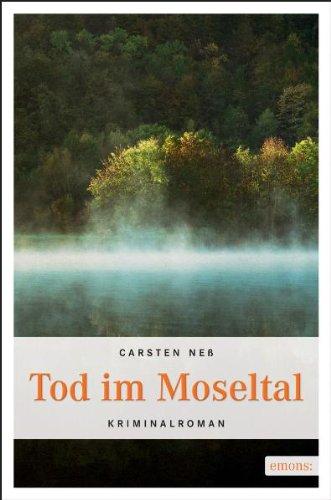 Tod im Moseltal: Roman