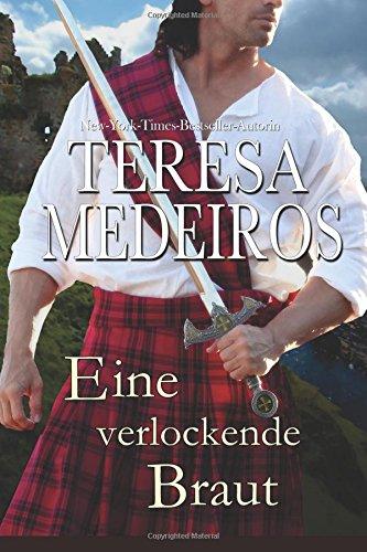 Eine verlockende Braut (Herz in den Highlands)