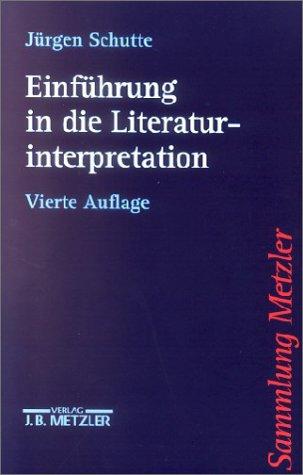 Sammlung Metzler Band 217: Einführung in die Literaturinterpretation