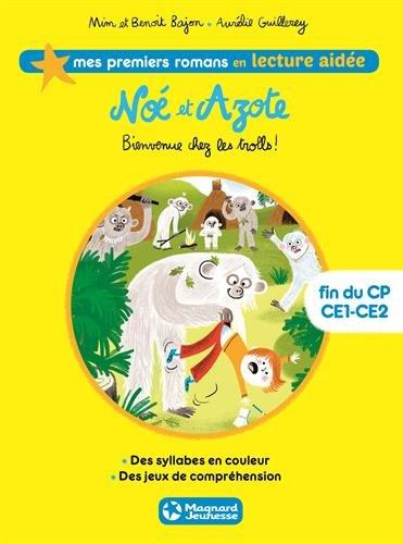 Noé et Azote. Vol. 3. Bienvenue chez les trolls !