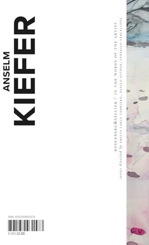 Anselm Kiefer. Ediz. inglese (Parole d'artista)