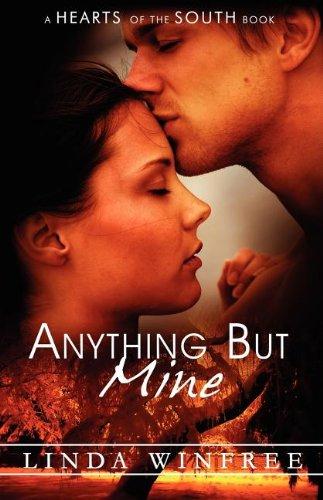 Anything but Mine (Hearts of the South)