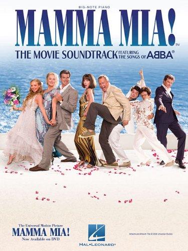 Mamma Mia! The Movie Soundtrack Featuring The Songs Of Abba Big Not (Big Note Piano)