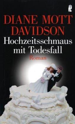 Hochzeitsschmaus mit Todesfall: Roman