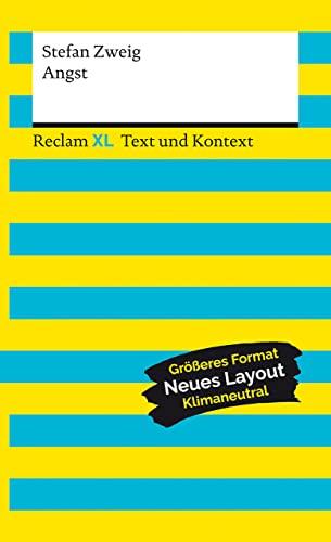 Angst. Textausgabe mit Kommentar und Materialien: Reclam XL – Text und Kontext