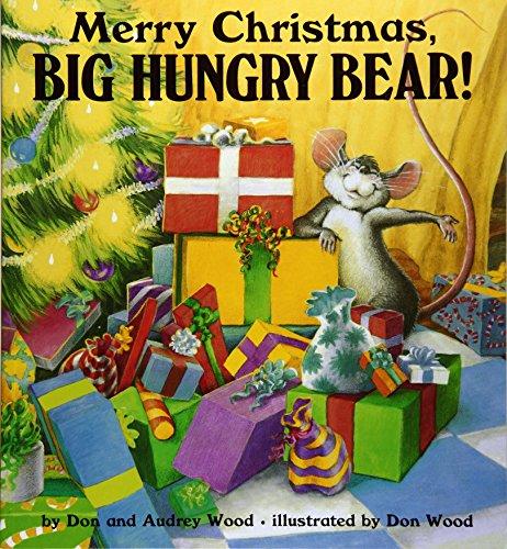 Merry Christmas, Big Hungry Bear! (Child's Play Library)