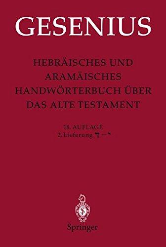 Hebräisches und Aramäisches Handwörterbuch über das Alte Testament: 2. Lieferung Dalet - Yod