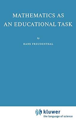 Mathematics as an Educational Task